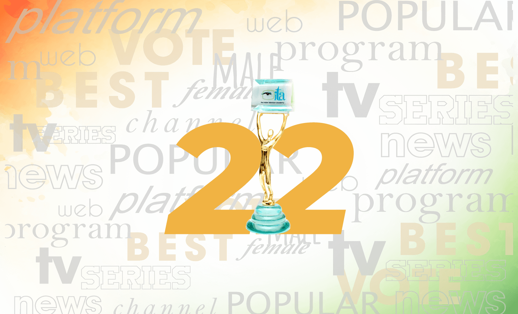 THE 22nd ITA AWARDS - Together Forever...